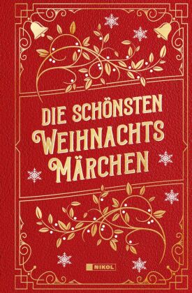 Die schönsten Weihnachtsmärchen