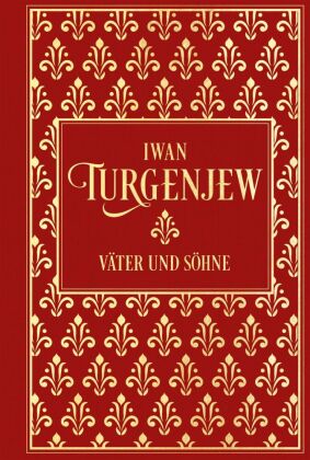 Iwan Turgenjew: Väter und Söhne