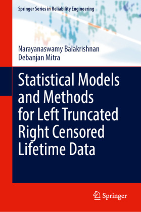 Statistical Models and Methods for Left Truncated Right Censor...
