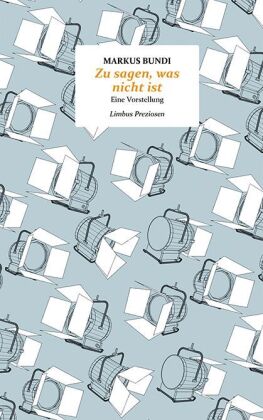Zu sagen, was nicht ist