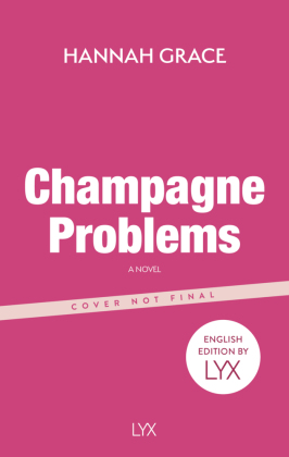 Champagne Problems: English Edition by LYX