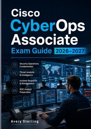 Cisco CyberOps Associate Exam Guide 2026-2027