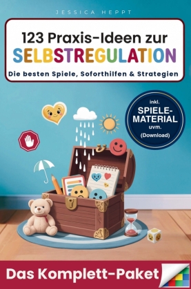 123 Praxis-Ideen zur Selbstregulation - Das Komplett-Paket