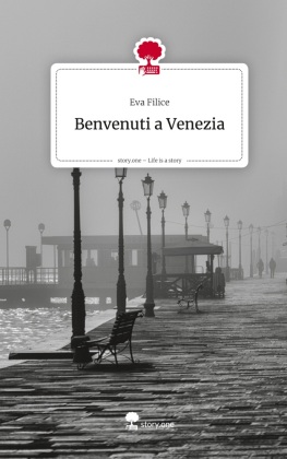 Benvenuti a Venezia. Life is a Story - story.one