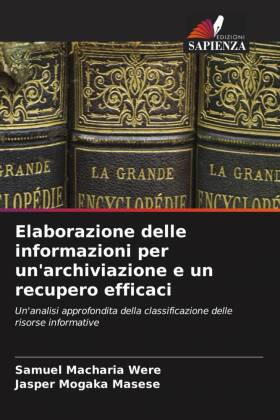 Elaborazione delle informazioni per un'archiviazione e un...