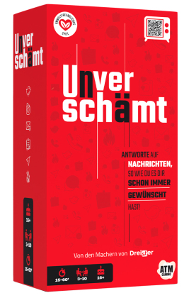 Unverschämt - Das Original