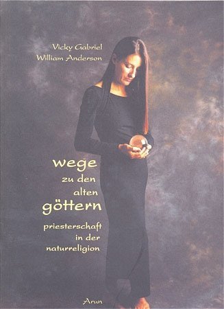 Wege zu den alten Göttern main product photo