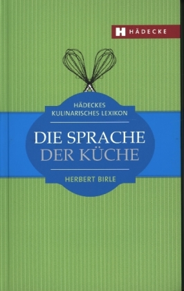 Die Sprache der Küche