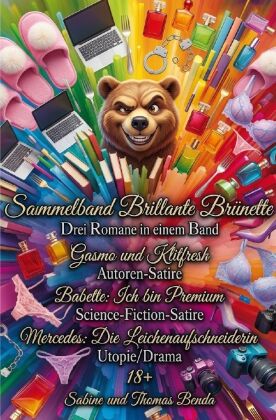 Sammelband Brillante Brünette - Drei Romane in einem Band