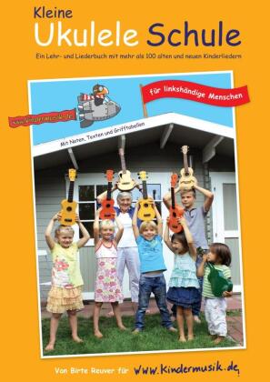 Die Kleine Ukulele Schule für linkshändige Menschen