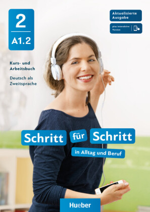 Schritt für Schritt in Alltag und Beruf 2, m. 1 Buch, m. 1 Be...