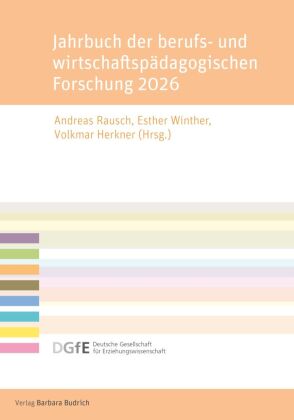 Jahrbuch der berufs- und wirtschaftspädagogischen Forschung 2026