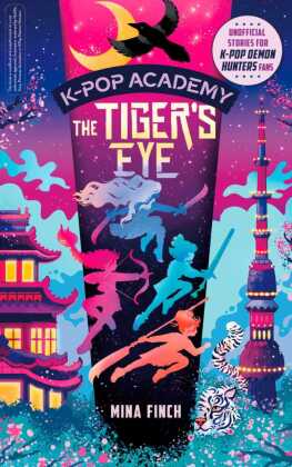 K-Pop Academy: Tiger's Eye