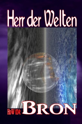 HERR DER WELTEN 004: Bron