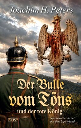 Der Bulle vom Töns und der tote König