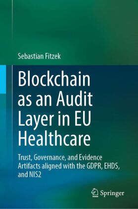 Blockchain as an Audit Layer in EU Healthcare
