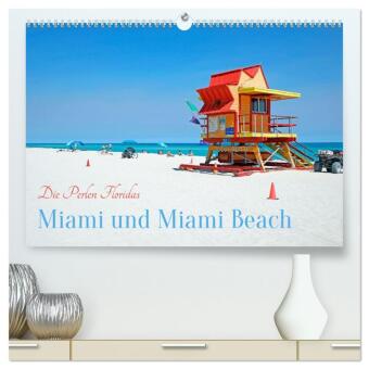 Miami und Miami Beach (hochwertiger Premium Wandkalender 2027 ...
