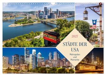 Städte der USA - Metropolen und Momente (Wandkalender 2027 DI...