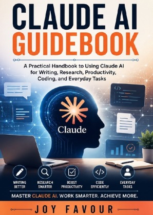Claude AI Guidebook