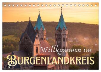 Willkommen im Burgenlandkreis (Tischkalender 2027 DIN A5 quer)...
