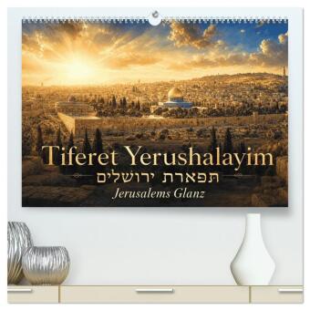Jerusalems Glanz - Tiferet Jerushalajim (hochwertiger Premium ...