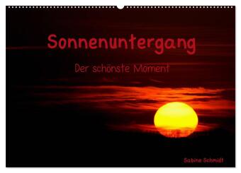 Sonnenuntergang (Wandkalender 2027 DIN A2 quer), CALVENDO Mona...