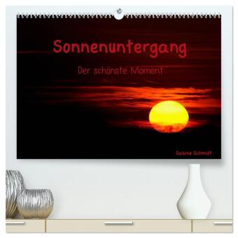 Sonnenuntergang (hochwertiger Premium Wandkalender 2027 DIN A2...
