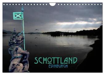 Schottland und Edinburgh (Wandkalender 2027 DIN A4 quer), CALV...