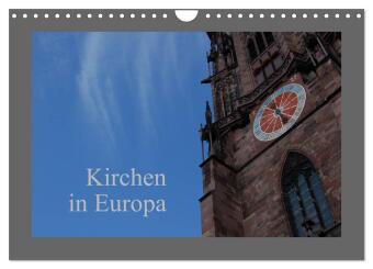 Kirchen in Europa (Wandkalender 2027 DIN A4 quer), CALVENDO Mo...