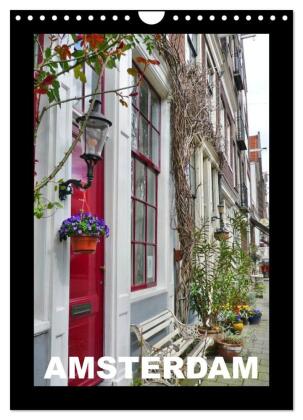 Amsterdam (Wandkalender 2027 DIN A4 hoch), CALVENDO Monatskale...