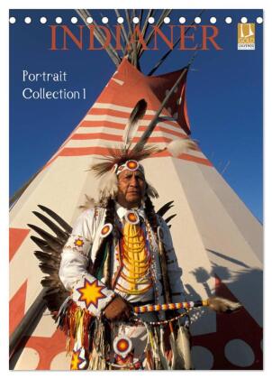 Indianer, Portrait Collection 1 (Tischkalender 2027 DIN A5 hoc...