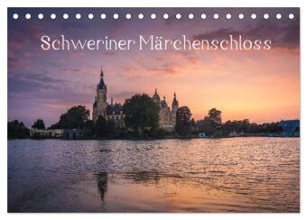 Schweriner Märchenschloss (Tischkalender 2027 DIN A5 quer), C...