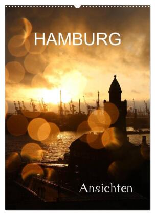 HAMBURG - Ansichten (Wandkalender 2027 DIN A2 hoch), CALVENDO ...