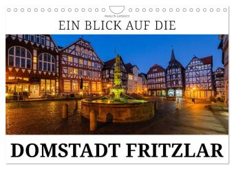 Ein Blick auf Fritzlar (Wandkalender 2027 DIN A4 quer), CALVEN...