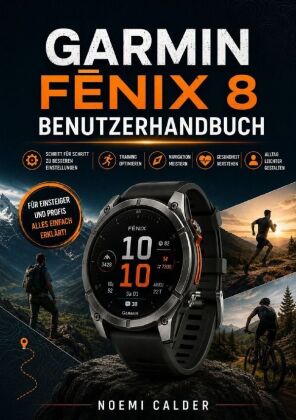 Garmin f nix 8 Benutzerhandbuch