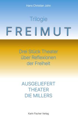 TRILOGIE FREIMUT