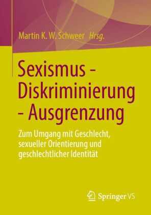 Sexismus - Diskriminierung - Ausgrenzung