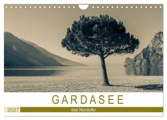 GARDASEE - das Nordufer (Wandkalender 2027 DIN A4 quer), CALVE...