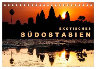 EXOTISCHES SÜDOSTASIEN (Tischkalender 2027 DIN A5 quer), CALV...