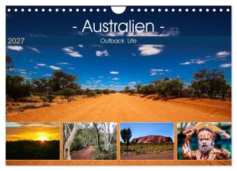 Outback Life - Australien (Wandkalender 2027 DIN A4 quer), CAL...