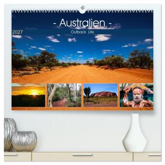 Outback Life - Australien (hochwertiger Premium Wandkalender 2...