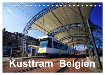 Kusttram Belgien (Tischkalender 2027 DIN A5 quer), CALVENDO Mo...