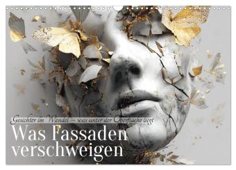 Was Fassaden verschweigen (Wandkalender 2027 DIN A3 quer), CAL...