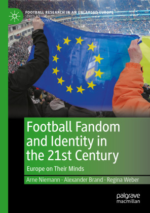 Football Fandom and Identity in the 21st Century