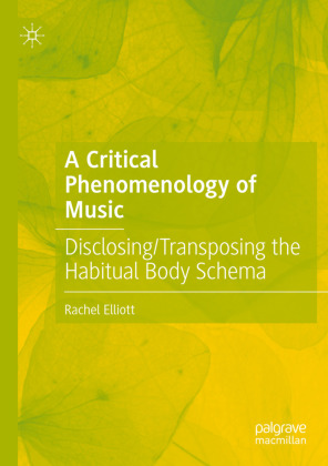 A Critical Phenomenology of Music