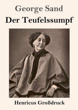 Der Teufelssumpf (Großdruck)
