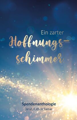 Ein zarter Hoffnungsschimmer
