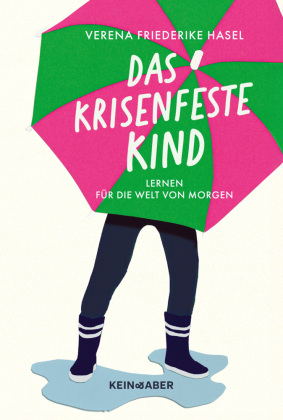 Das krisenfeste Kind