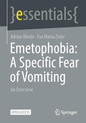 Emetophobia: A Specific Fear of Vomiting