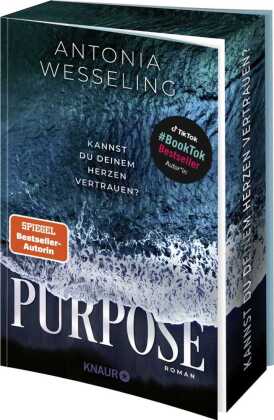 Purpose. Kannst du deinem Herzen vertrauen?